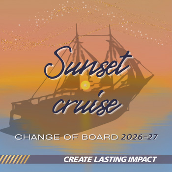 Sunset Cruise and Change of board 2026-27